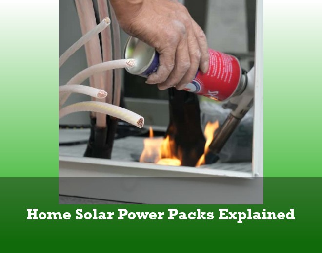 Home Solar Power Packs Explained